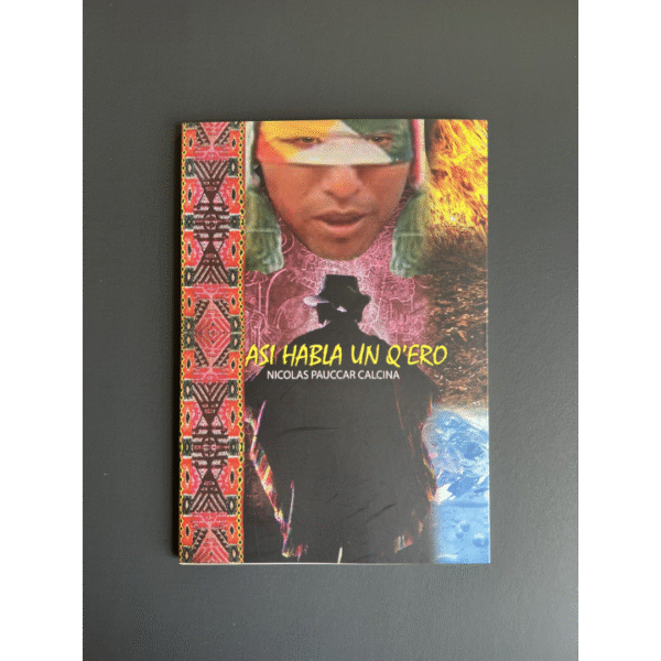 Así Habla Un Q’ero