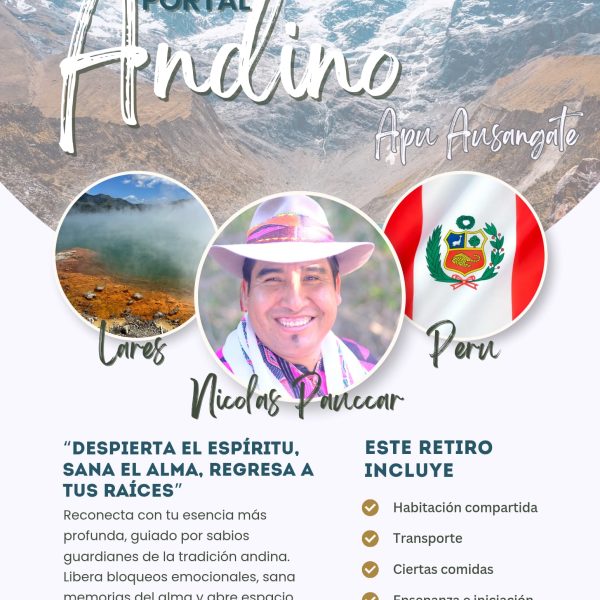 Viaje Portal Andino Abono 25% : Viaje espiritual a Lares y Apu Ausangate – Perú